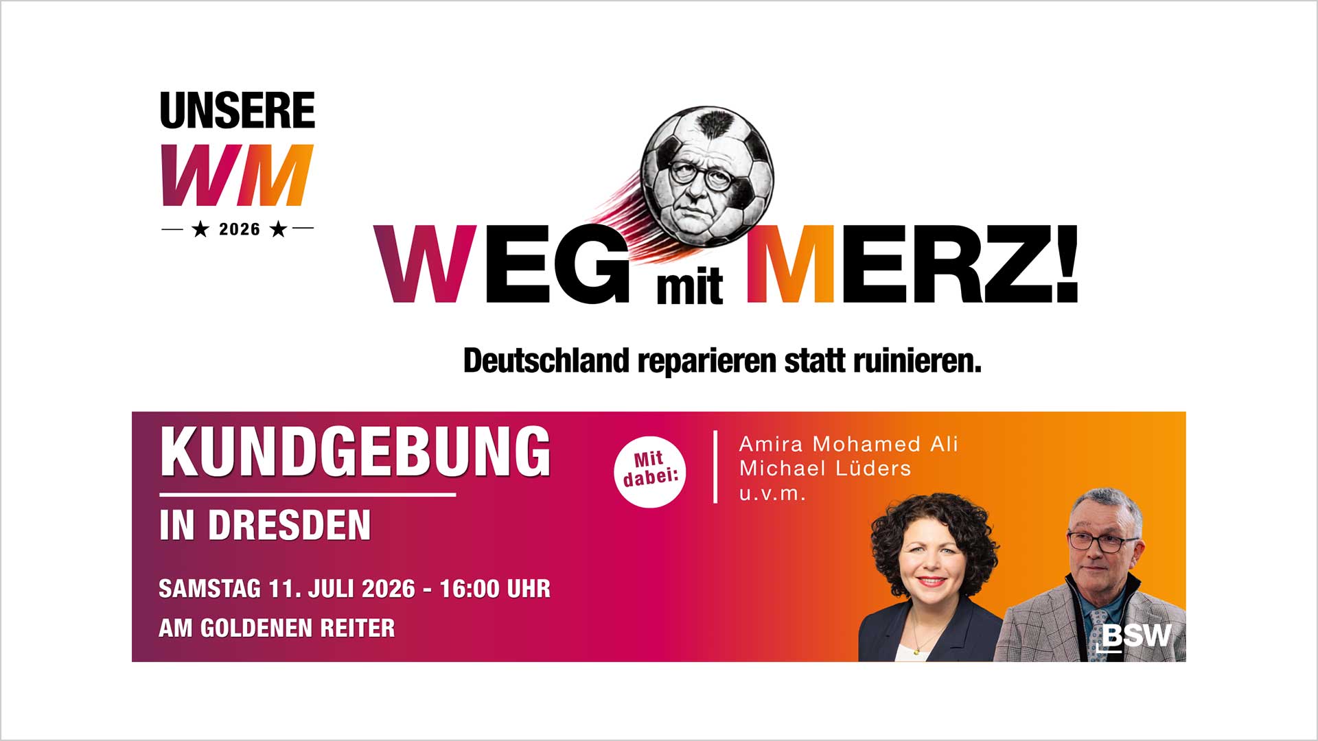 "Merz muss weg"- Demo in Dresden